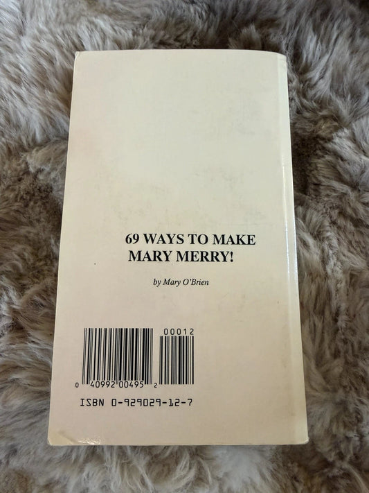 Vintage paperback copy of 69 Ways to Make Mary Merry! by Mary O’Brien