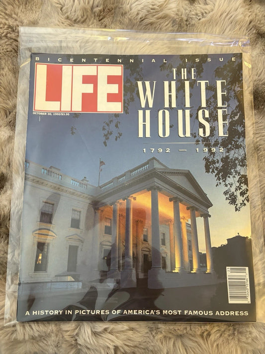 LIFE Magazine Oct 30 1992 – The White House 1792–1992 – Bicentennial Issue