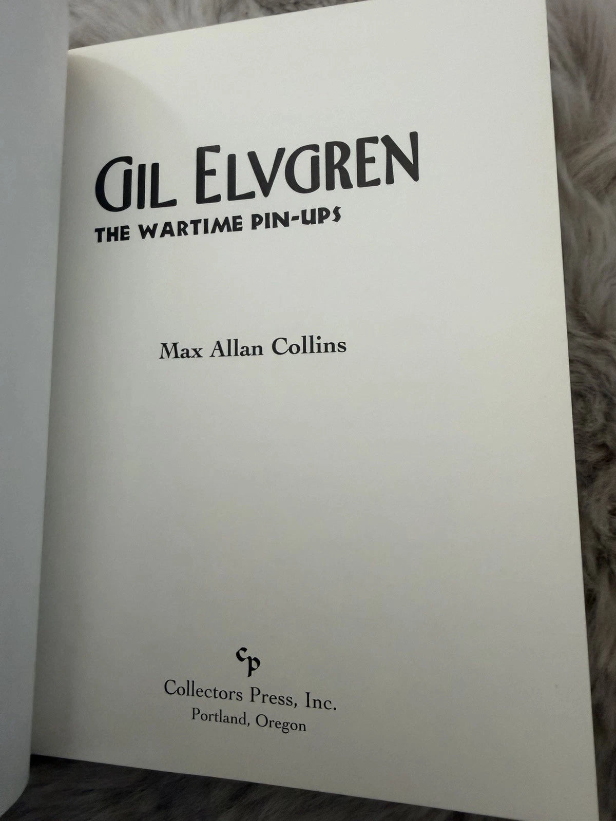 Gil Elvgren Vol. I : The Wartime Pin-Ups by Max Allan Collins (1997, Hardcover)